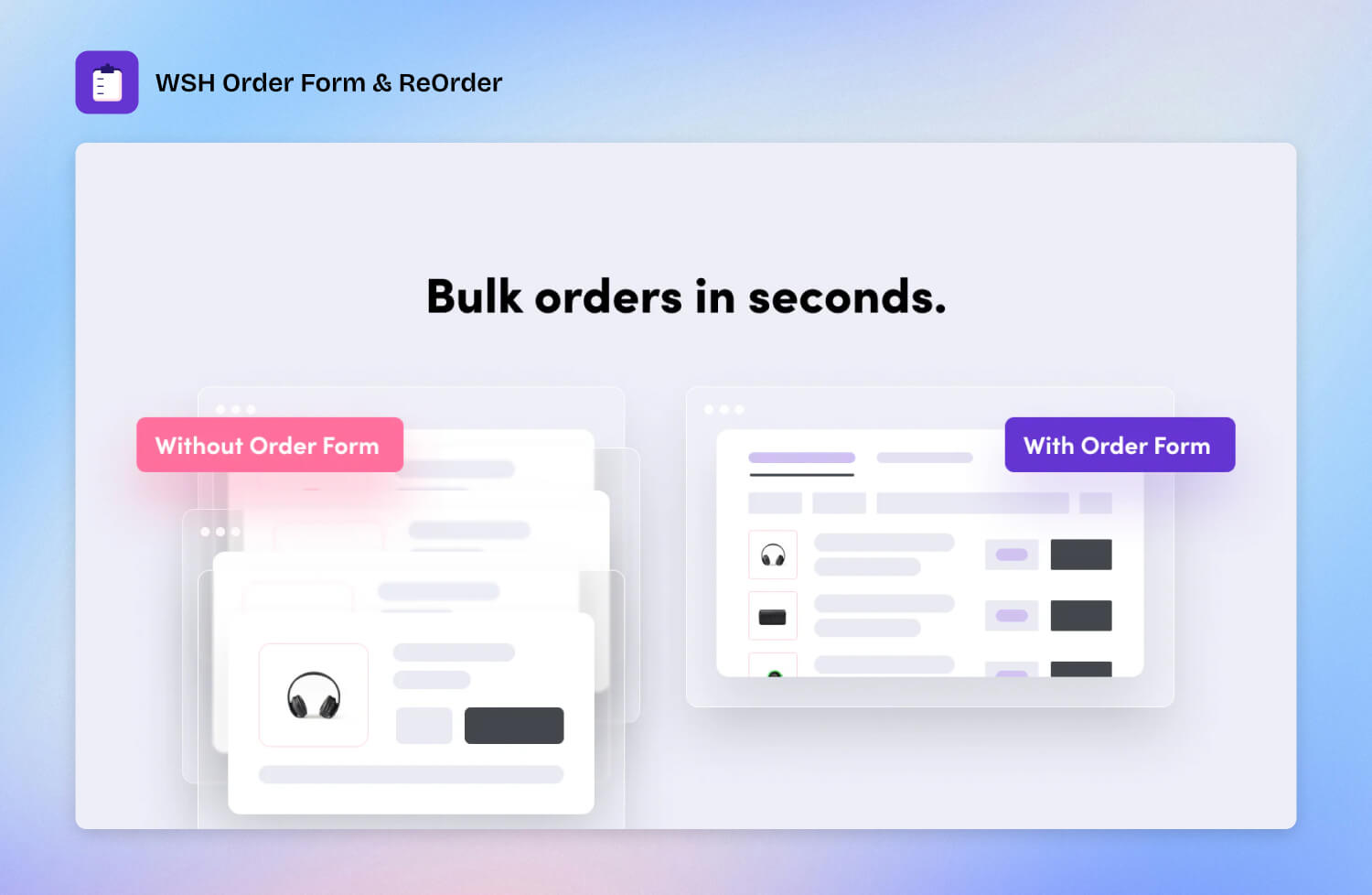 WSH Order Form and Reorder app overview